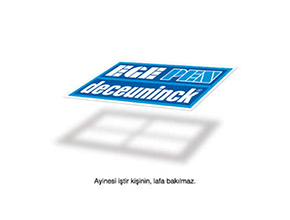 Egepen Deceuninck logo aynası işter kişinin lafa bakılmaz 25. yıl